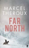 Far North - Marcel Theroux