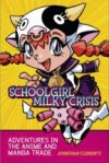 Schoolgirl Milky Crisis - Johnathan Clements