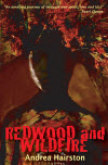 Redwood and Wildfire - Andrea Hairston