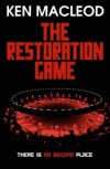 The Restoration Game - Ken MacLeod