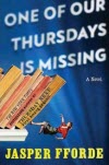 One of Our Thursdays is Missing - Jasper Fforde