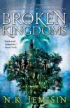 The Broken Kingdoms - N. K. Jemisin
