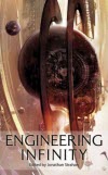 Engineering Infinity - Jonathan Strahan
