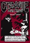 Grandville Mon Amour - Bryan Talbot